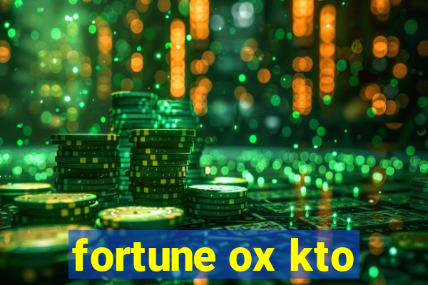 fortune ox kto